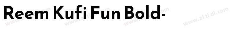 Reem Kufi Fun Bold字体转换